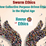 From 'Swarm Intelligence' to 'Swarm Ethics' - A New Collective Purpose-Driven Ethics in the Digital Age.